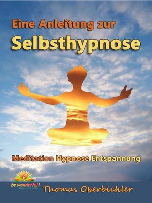 cover image of Eine Anleitung zur Selbsthypnose